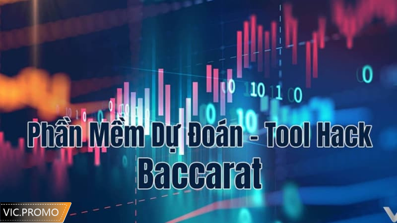 Tool hack baccarat là gì?