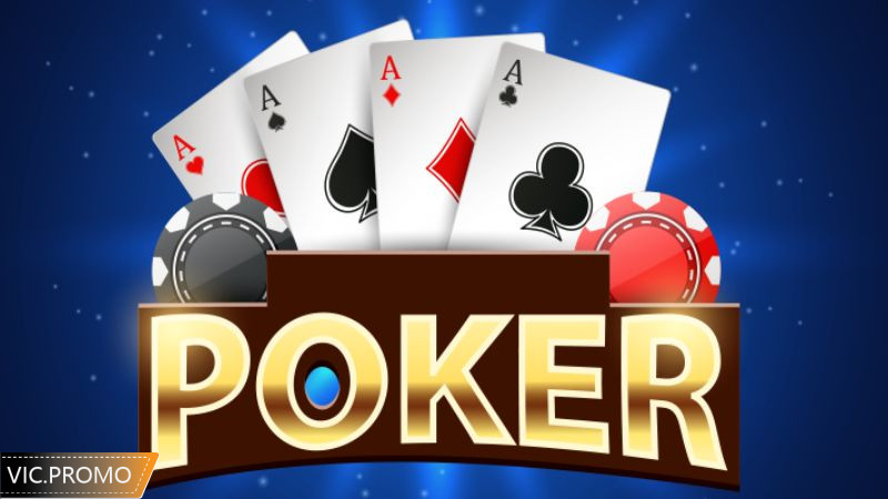 Cách chơi Poker đổi thưởng tại Vic.promo vô cùng đơn giản