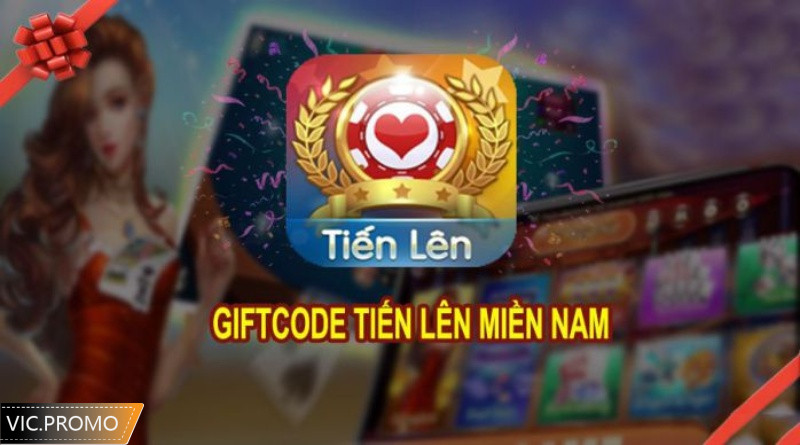 Tổng hợp giftcode tiến lên miền nam mới nhất năm 2024