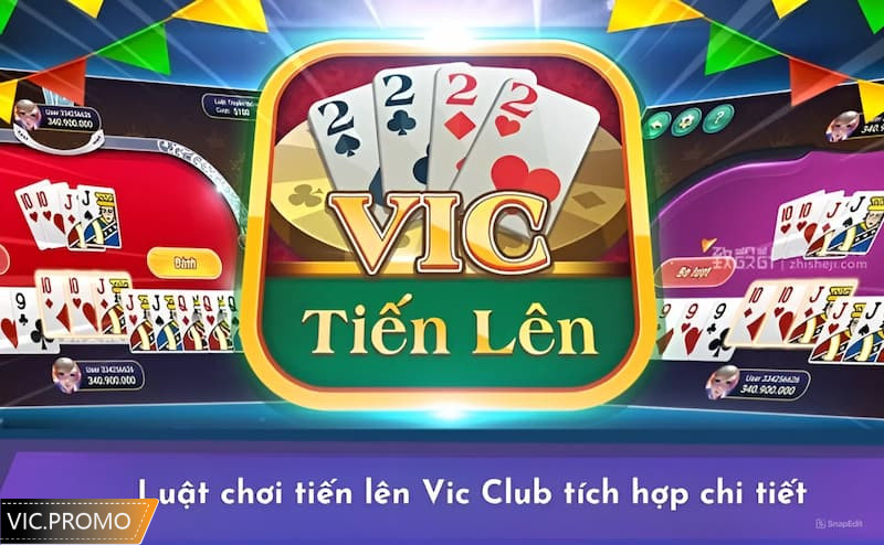Luật chơi tiến lên Vic Club tích hợp chi tiết