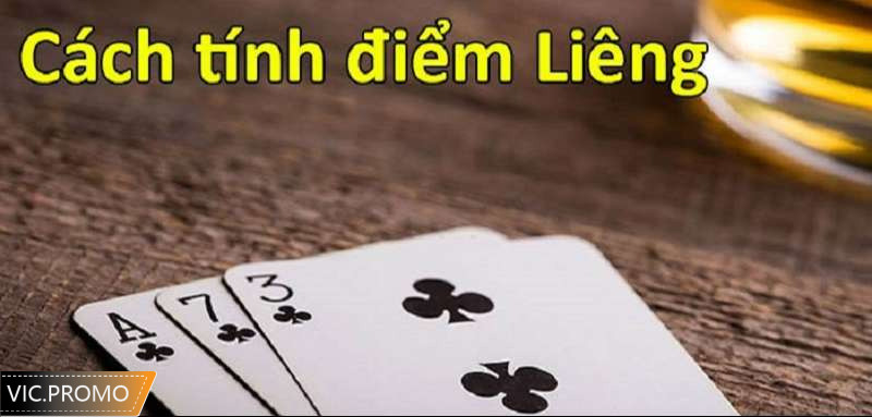 tính điểm trong cách chơi liêng